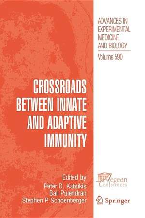 Crossroads between Innate and Adaptive Immunity de Peter D. Katsikis