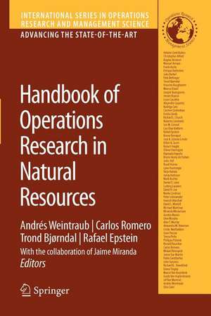 Handbook of Operations Research in Natural Resources de Andres Weintraub