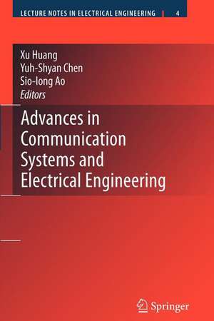 Advances in Communication Systems and Electrical Engineering de He Huang