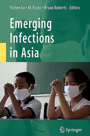 Emerging Infections in Asia de Yichen Lu