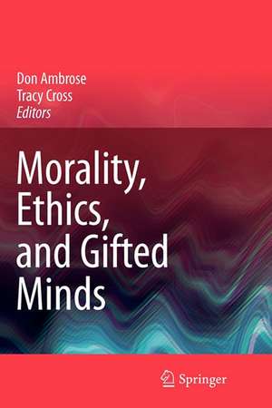 Morality, Ethics, and Gifted Minds de Don Ambrose