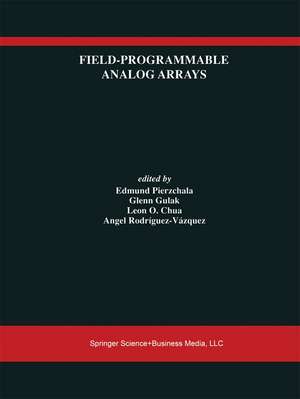 Field-Programmable Analog Arrays de Edmund Pierzchala