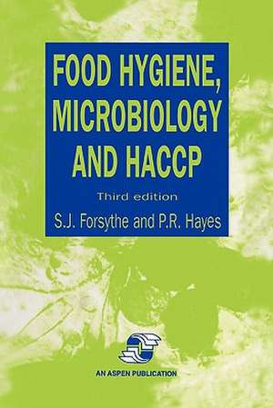 Food Hygiene, Microbiology and HACCP de P.R. Hayes