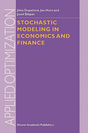 Stochastic Modeling in Economics and Finance de Jitka Dupacova