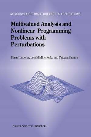 Multivalued Analysis and Nonlinear Programming Problems with Perturbations de B. Luderer