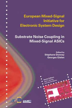 Substrate Noise Coupling in Mixed-Signal ASICs de Stéphane Donnay