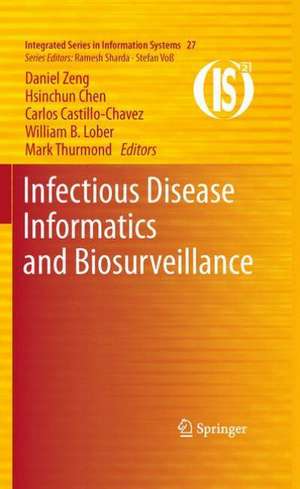 Infectious Disease Informatics and Biosurveillance de Daniel Zeng