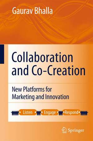 Collaboration and Co-Creation de Gaurav Bhalla