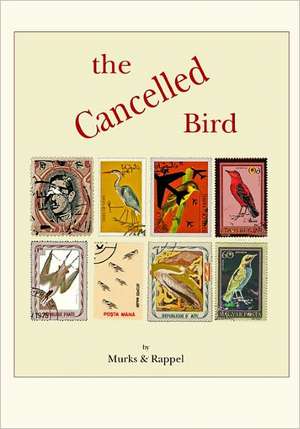 The Cancelled Bird: The Nonnie Series Activities Book for Inspiring Positive Thinking and Peaceful Behavior de Myrna Burks