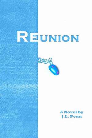 Reunion: The Poetry of David S. Smith de J. L. Penn