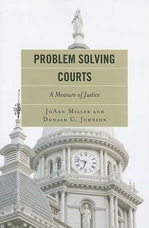 Problem Solving Courts de JoAnn Miller