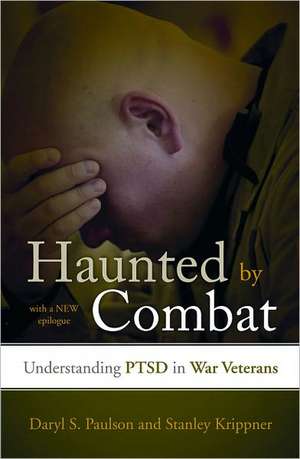 Haunted by Combat de Daryl S. Paulson