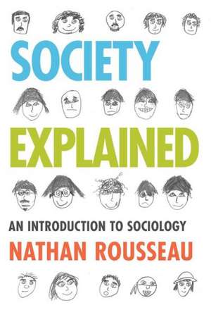 Society Explained de Nathan Rousseau