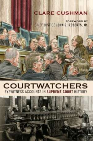 Courtwatchers de Clare Cushman