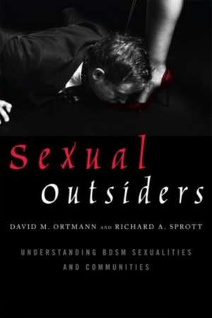 Sexual Outsiders de David M. Ortmann