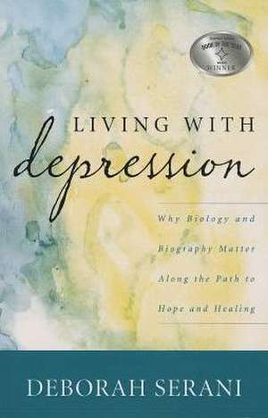 Living with Depression de Deborah Serani