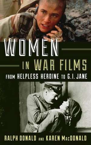 Women in War Films de Ralph Donald