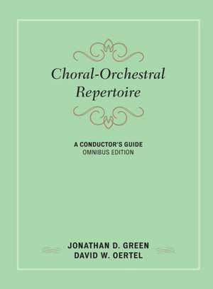 CHORAL ORCHESTRAL REPERTOIRE de David W. Oertel