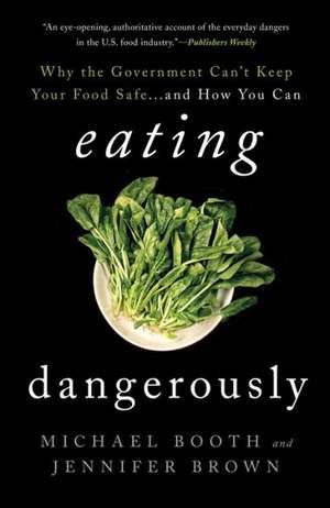 Eating Dangerously de Michael Booth