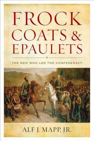 Frock Coats and Epaulets de Alf J.Jr. Mapp