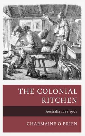 The Colonial Kitchen de Charmaine O'Brien