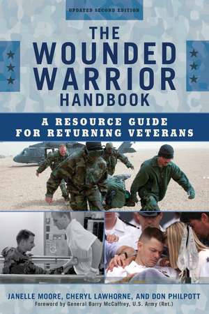 Wounded Warrior Handbook de Janelle B. Moore