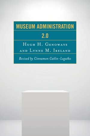 Museum Administration 2.0 de Hugh H. Genoways