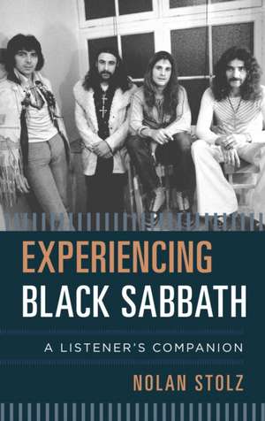 EXPERIENCING BLACK SABBATH A LCB de Nolan Stolz