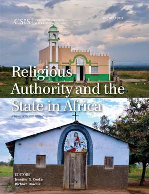 Religious Authority and the State in Africa de Jennifer G. Cooke