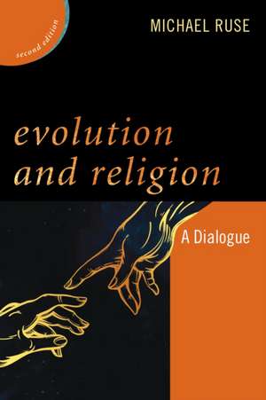 Evolution and Religion de Michael Ruse