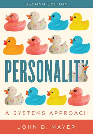 Personality: A Systems Approach de John D. Mayer