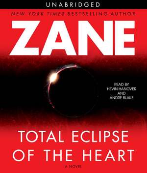 Total Eclipse of the Heart de Zane