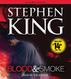 Blood and Smoke de Stephen King