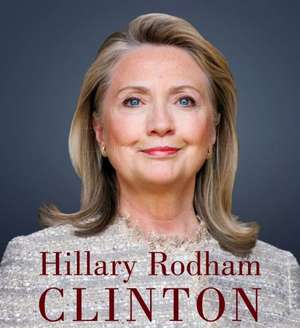 Hard Choices de Hillary Rodham Clinton