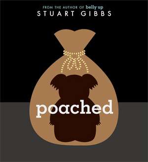 Poached de Stuart Gibbs