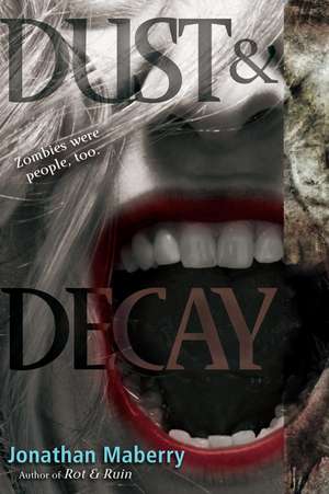 Dust & Decay de Jonathan Maberry