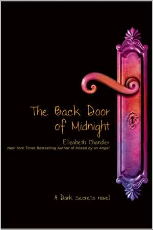 The Back Door of Midnight de Elizabeth Chandler