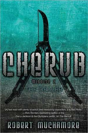 The Dealer de Robert Muchamore