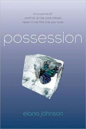 Possession de Elana Johnson