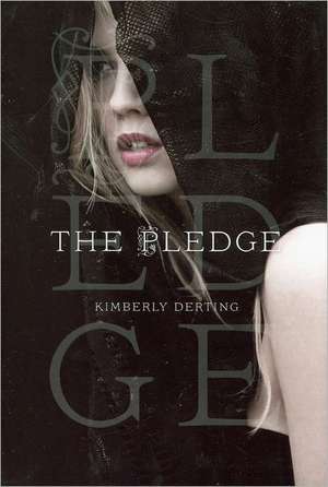 The Pledge de Kimberly Derting