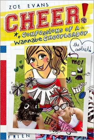 Confessions of a Wannabe Cheerleader de Zoe Evans