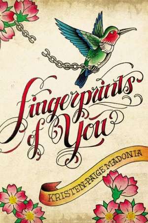 Fingerprints of You de Kristen-Paige Madonia