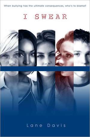 I Swear de Lane Davis