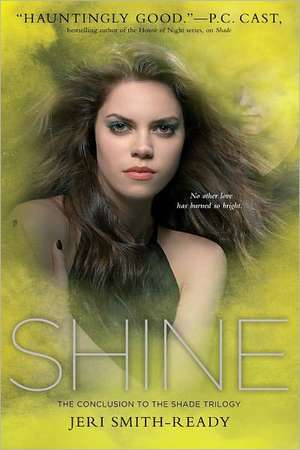 Shine de Jeri Smith-Ready