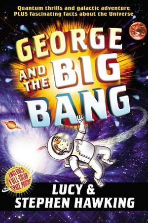 George and the Big Bang de Stephen Hawking