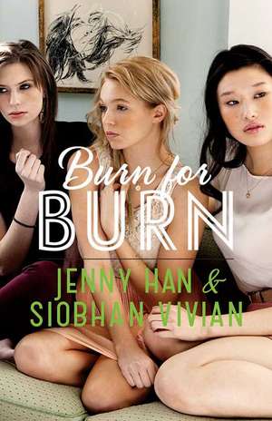 Burn for Burn de Jenny Han