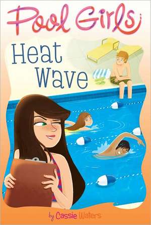 Heat Wave de Cassie Waters