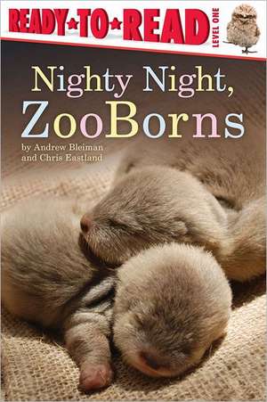 Nighty Night, Zooborns de Andrew Bleiman