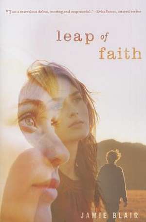 Leap of Faith de Jamie M. Blair