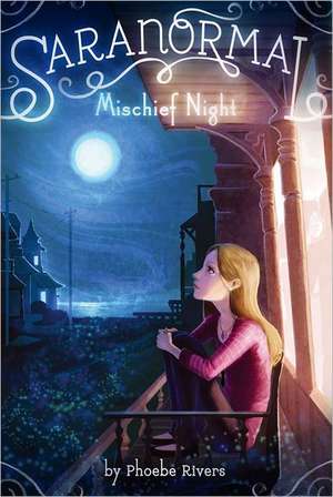 Mischief Night de Phoebe Rivers